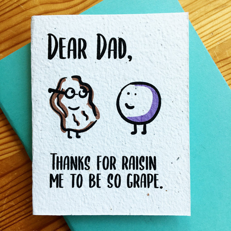 SowSweet Dear Dad, thanks for raisin me so grape - Seedpaper Card (wildflowers) + Envelope