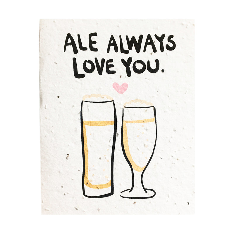 SowSweet Ale Always Love You - Seedpaper Card (wildflowers) + Envelope